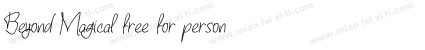 Beyond Magical free for personal字体转换